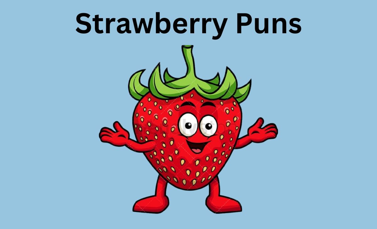 240 Berry Sweet Strawberry Puns for Pun Lovers