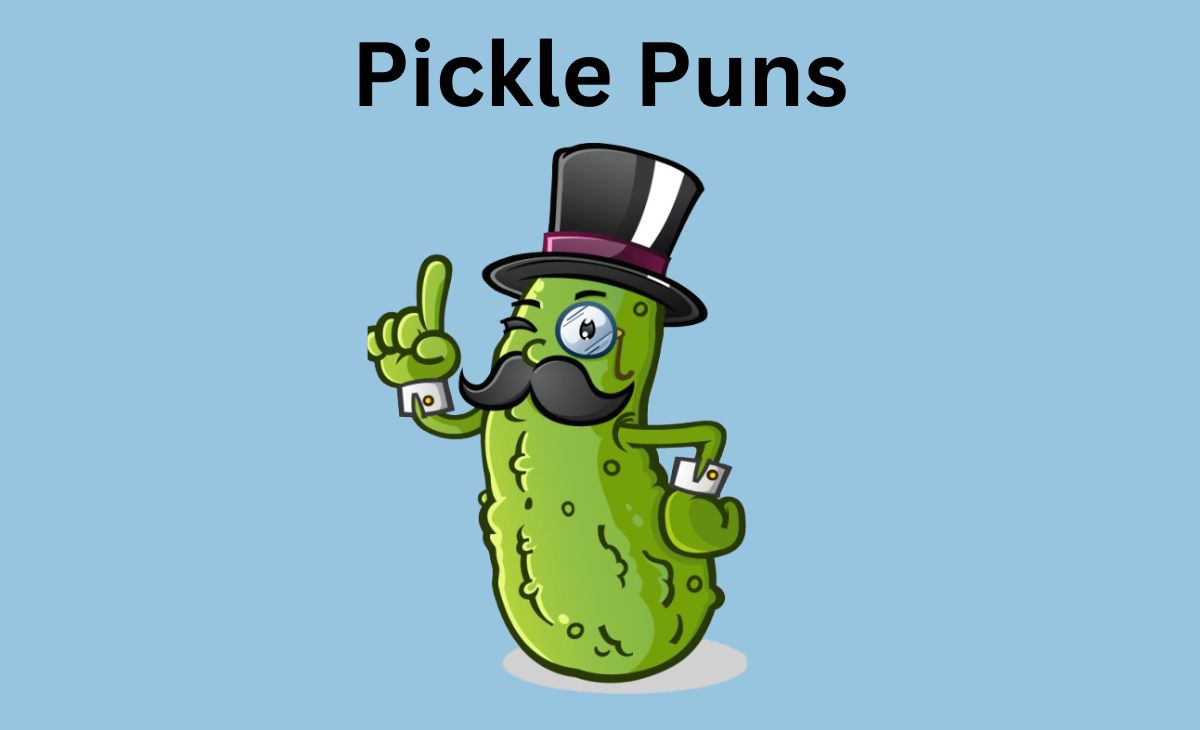 360 Pickle Puns and Jokes to Add Some Flavor to Your Day