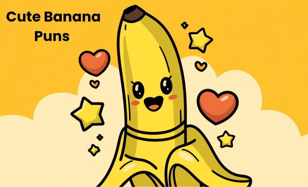 Cute Banana Puns and Jokes